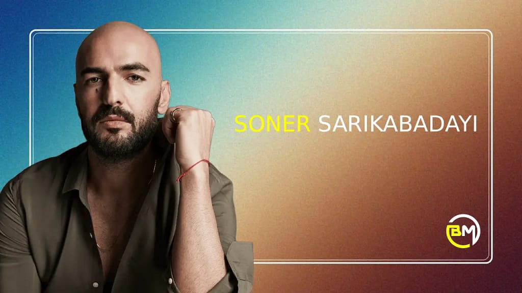 Soner Sarıkabadayı Menajeri İletişim – 0216 378 59 59 | Telefon