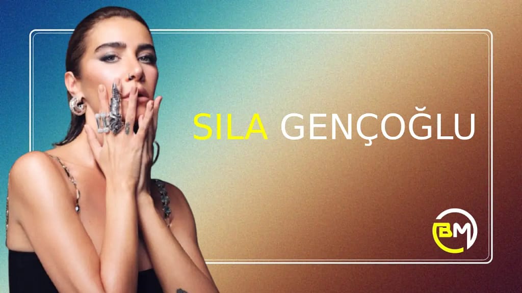 Sıla Gençoğlu Menajeri | İletişim – 0216 378 59 59 | Telefon