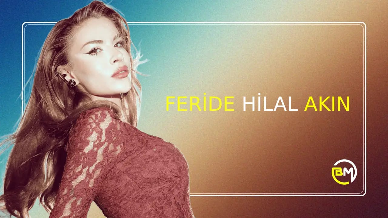 Feride Hilal Akın Menajeri İletişim - 0216 378 59 59