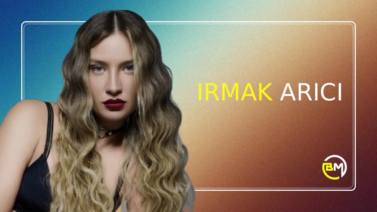 Irmak Arıcı Menajeri İletişim - 0216 378 59 59